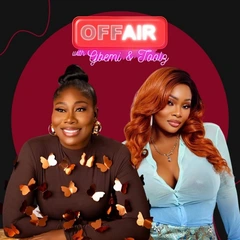 Off Air with Gbemi & Toolz logo